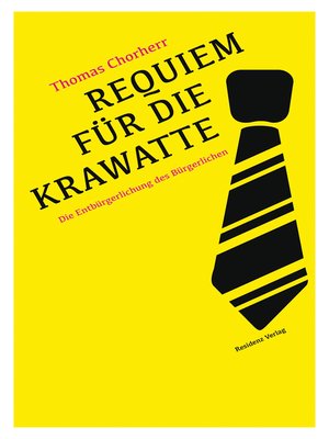 cover image of Requiem für die Krawatte